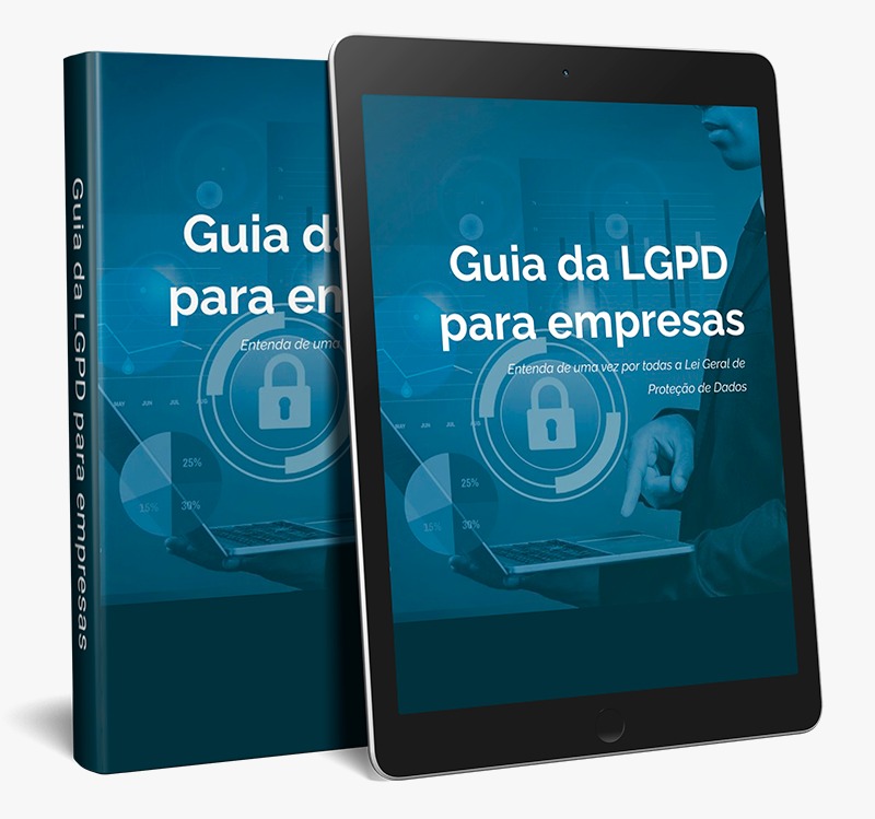 Baixe Agora Um Guia Completo Sobre A Lgpd