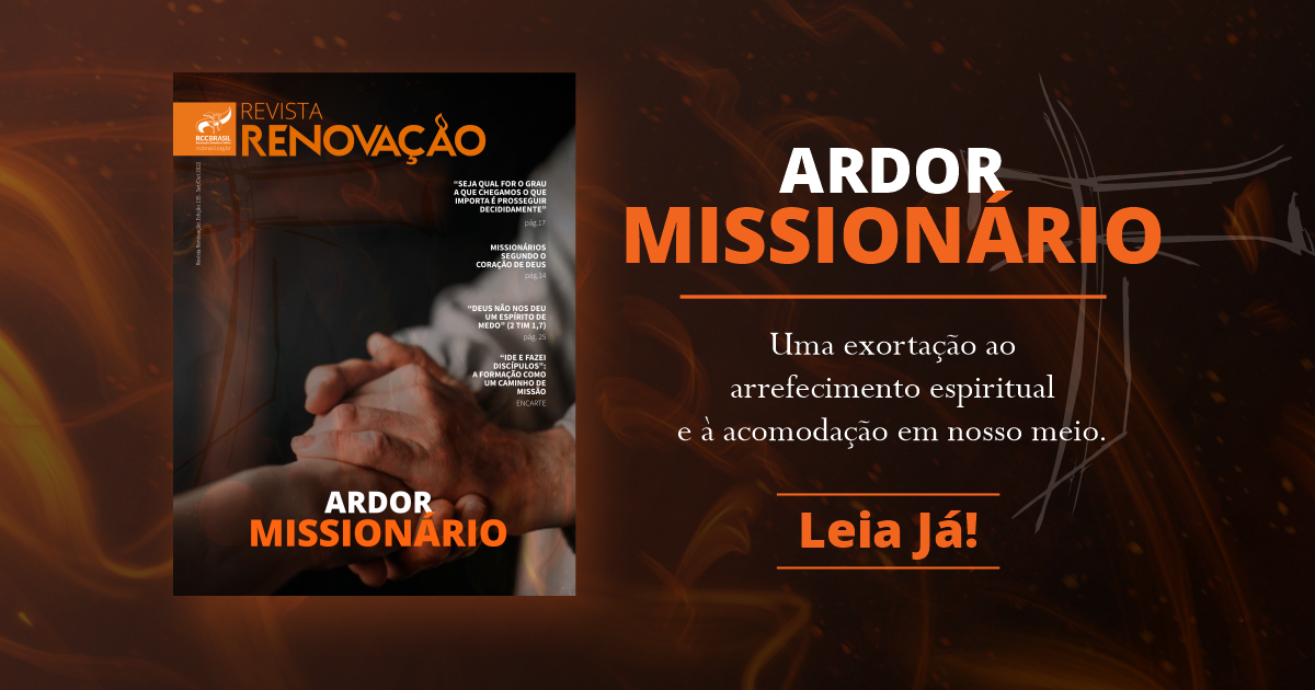 Revista Renovação 136 Ardor Missionário e encartes