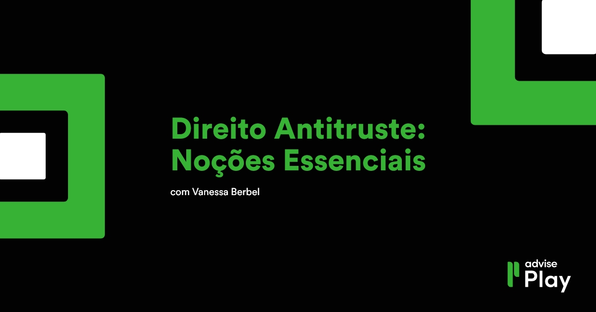 Curso de Direito da Concorrência - Noções Essenciais