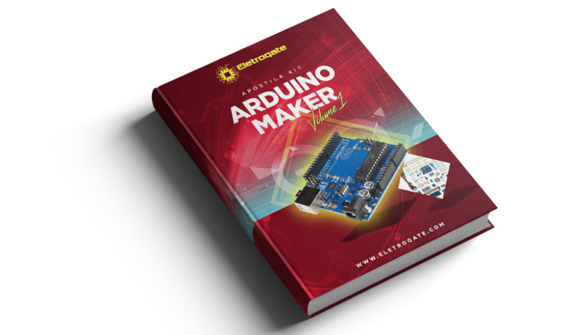 Apostila de Arduino MAKER - Baixe Grauitamente