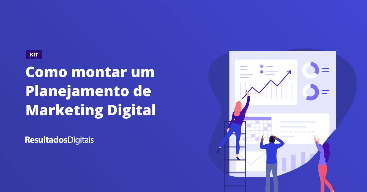 Como fazer um planejamento de marketing digital?