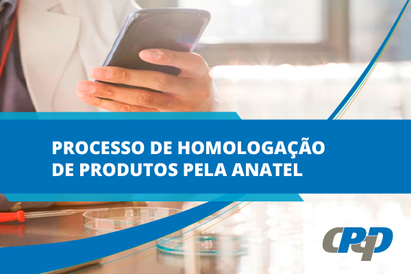 Entenda e descubra como funciona para comercializar o seu produto no Brasil
