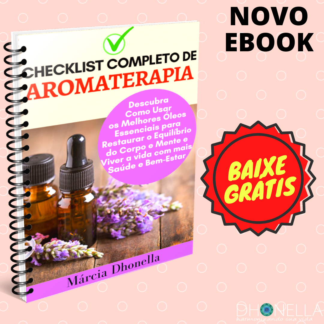 Checklist De Aromaterapia - Como Usar Óleos Essenciais