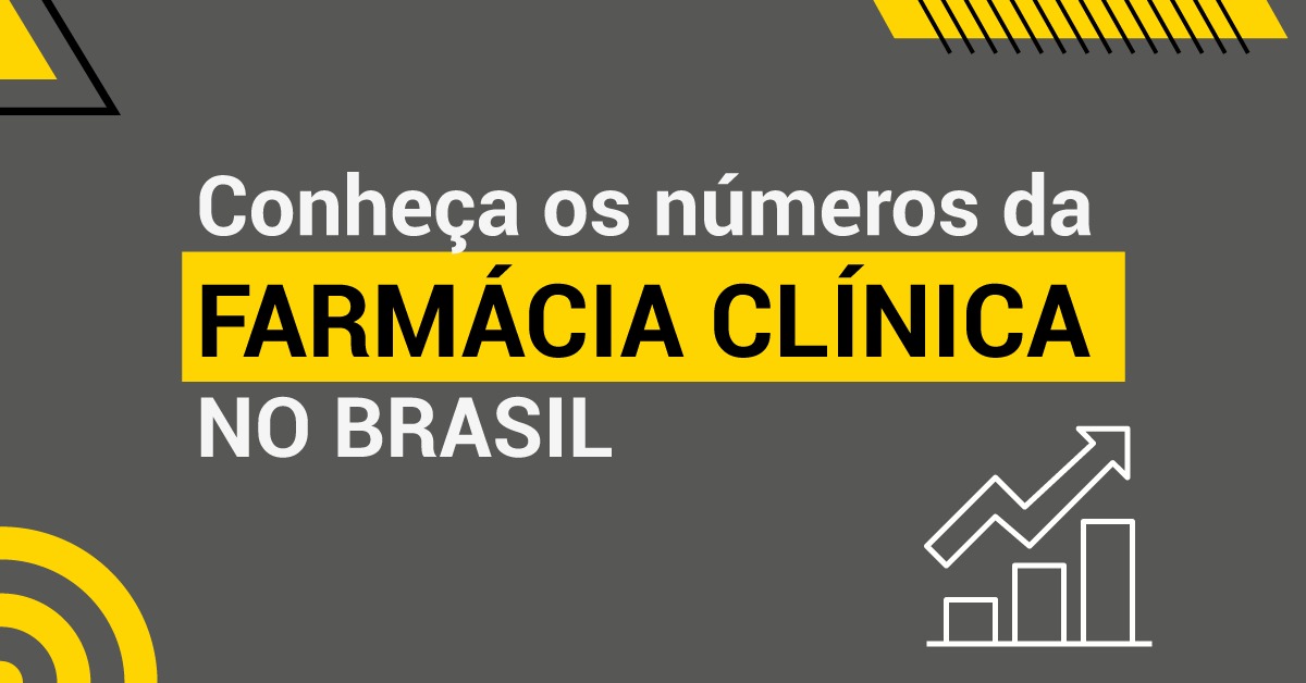 [INFO] Conheça os números da farmácia clínica no Brasil