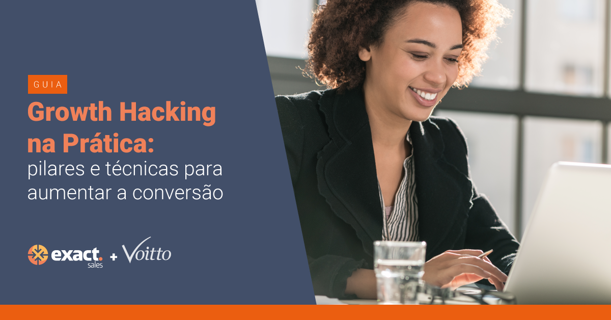 Guia Growth Hacking na Prática: pilares e técnicas para aumentar a ...