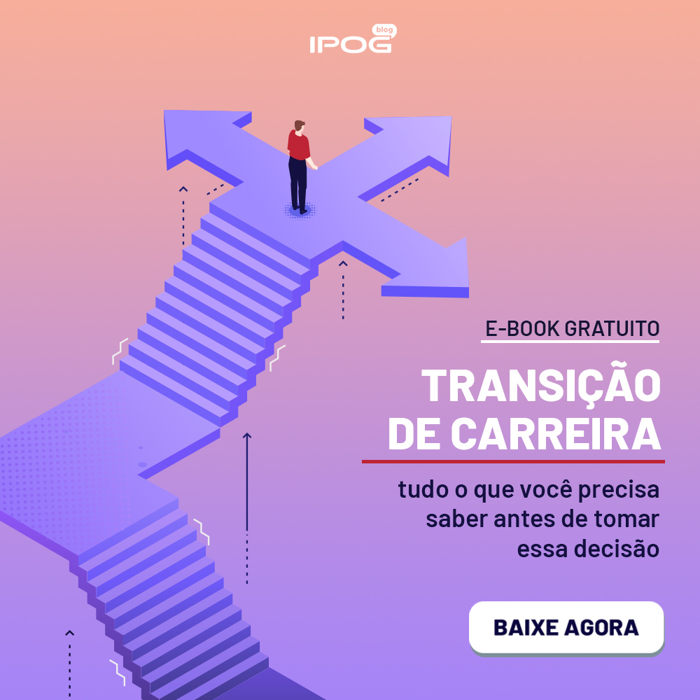 Transição De Carreira Tudo O Que Você Precisa Saber Antes De Tomar Essa Decisão 0314