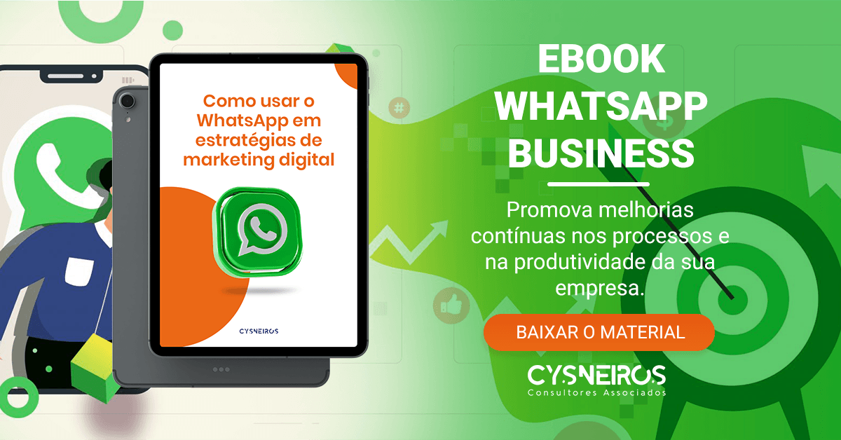 [Ebook] Como usar o WhatsApp para vender mais | Cysneiros e Consultores