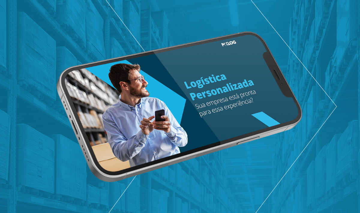 Logística Personalizada: sua empresa está pronta para essa experiência?