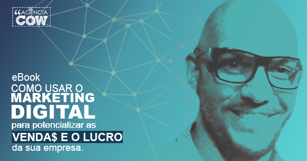 Como usar o marketing digital para potencializar as vendas e o lucro da ...