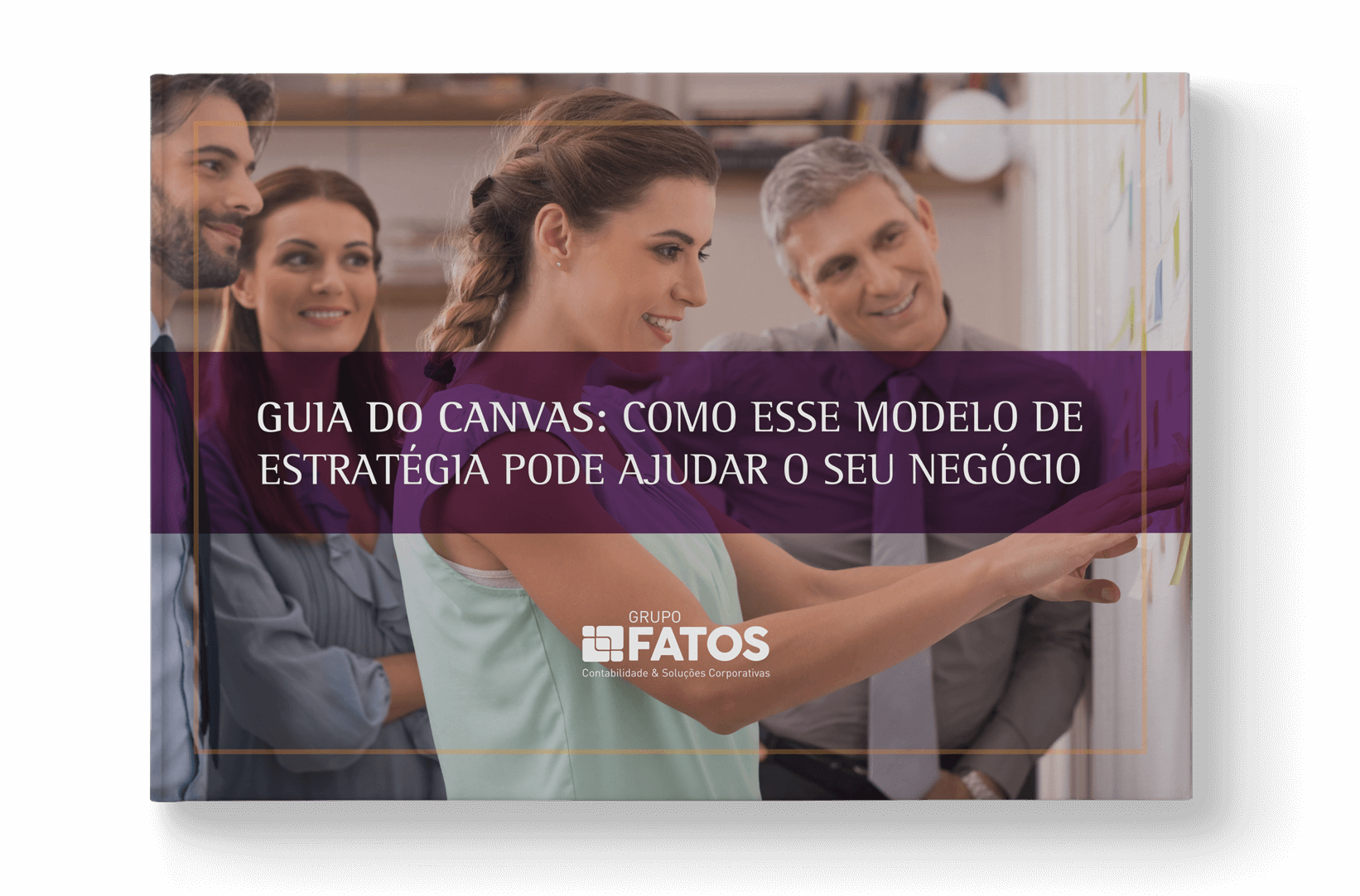 Guia Do Canvas Como Esse Modelo De Estratégia Pode Ajudar O Seu Negócio 9031