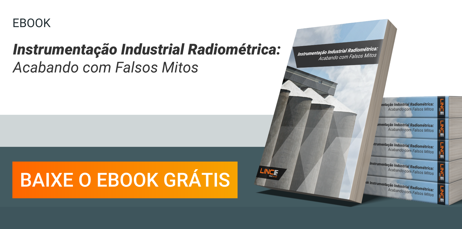 Baixe grátis o eBook da Lince: Instrumentação Industrial Radiométrica