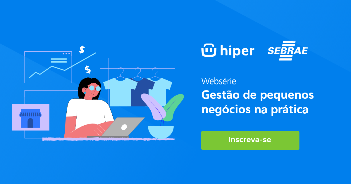 Websérie Gestão De Pequenos Negócios Na Prática Hiper E Sebraesc 0326