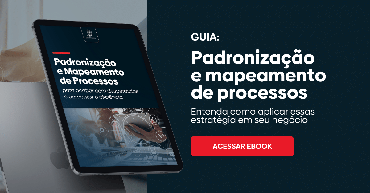 Padronização de processos: como fazer com eficiência [GUIA