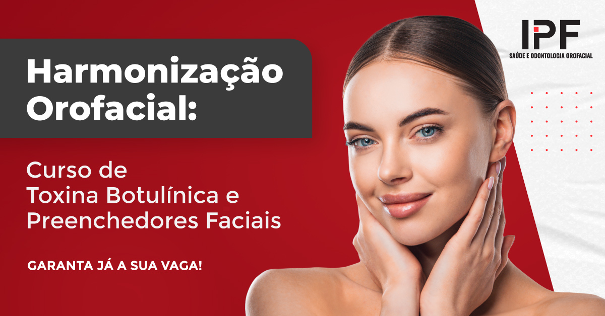 Inscreva se no Curso de Toxina Botulínica e Preenchedores Faciais