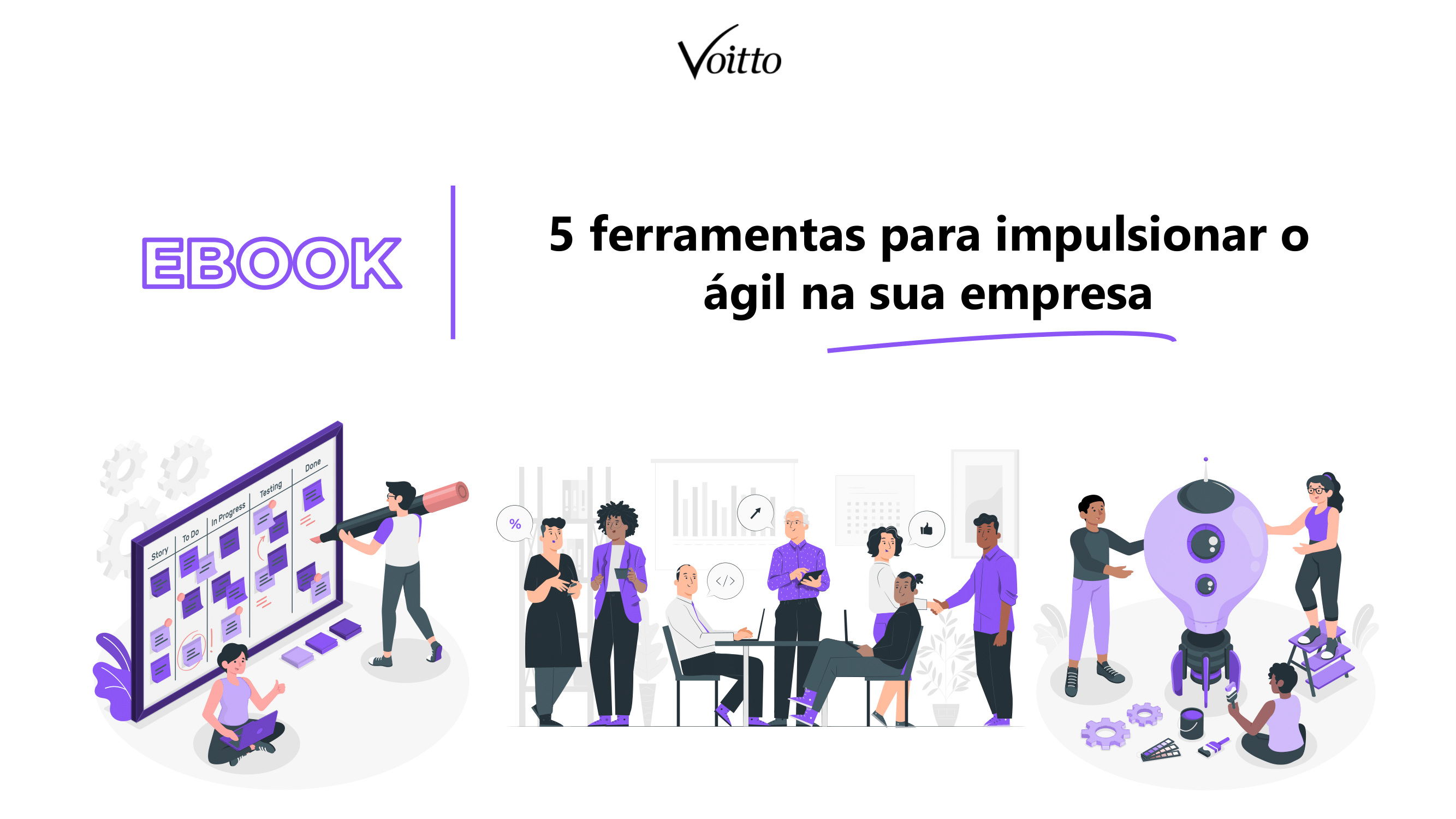 [ebook] 5 Ferramentas Da Gestão ágil Para Aplicar Na Sua Empresa