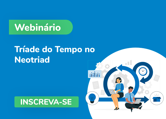 Webinário Tríade do Tempo no Neotriad | Neotriad